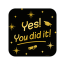Huldeschild Classy Yes! You Did It!