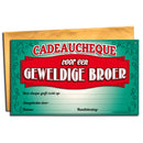 Cadeau-cheque  Geweldige Broer
