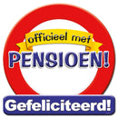 Verkeersbord / Huldeschild Pensioen