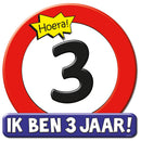 Verkeersbord / Huldeschild 3 jaar