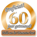 Verkeersbord / Huldeschild  60 jaar Getrouwd