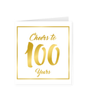 Wenskaart Gold/White  100 jaar - Cheers to 100 Years