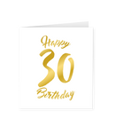 Wenskaart Gold/White 30 jaar - Happy 30 Birthday