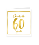 Wenskaart Gold/White 60 jaar - Cheers to 60 Years