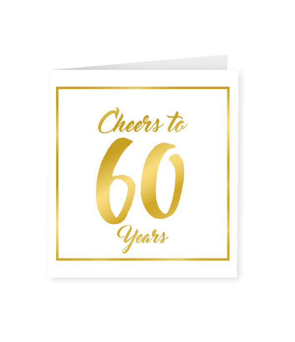 Wenskaart Gold/White  60 jaar - Cheers to 60 Years