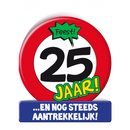 Verkeersbord wenskaart 25 jaar