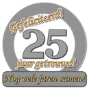 Verkeersbord / Huldeschild 25 jaar Getrouwd