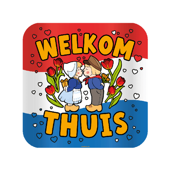 Huldeschild Welkom Thuis