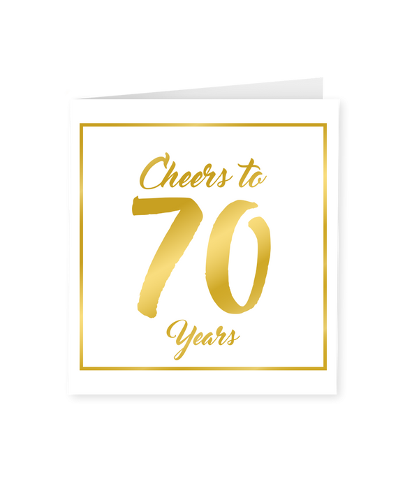 Wenskaart Gold/White  70 jaar - Cheers to 70 Years