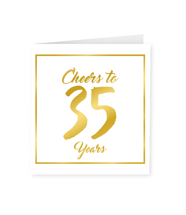 Wenskaart Gold/White  35 jaar - Cheers to 35 Years